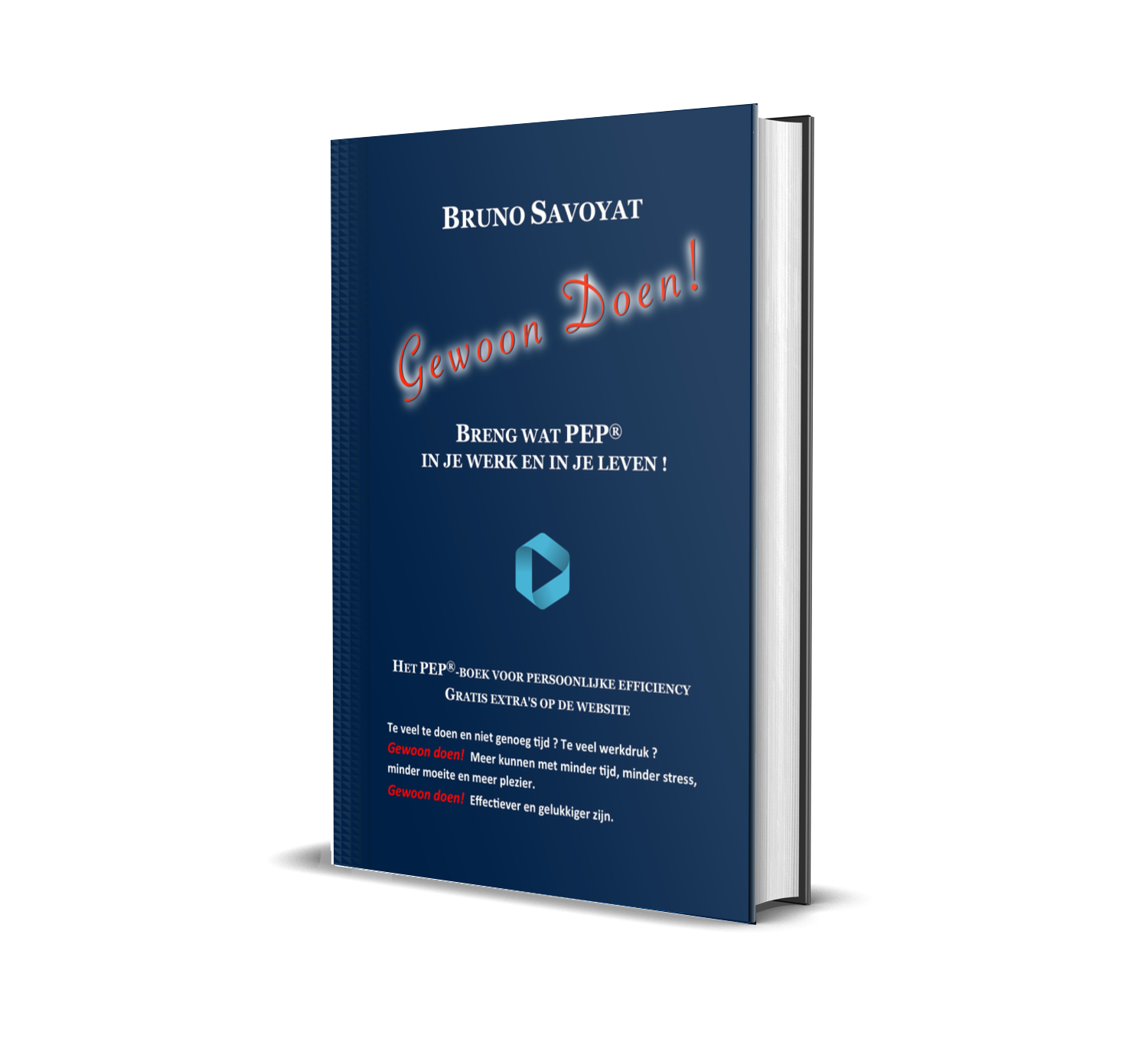 oek "De geheimen van efficiency" door Bruno Savoyat, expert in timemanagement en persoonlijke effectiviteit.